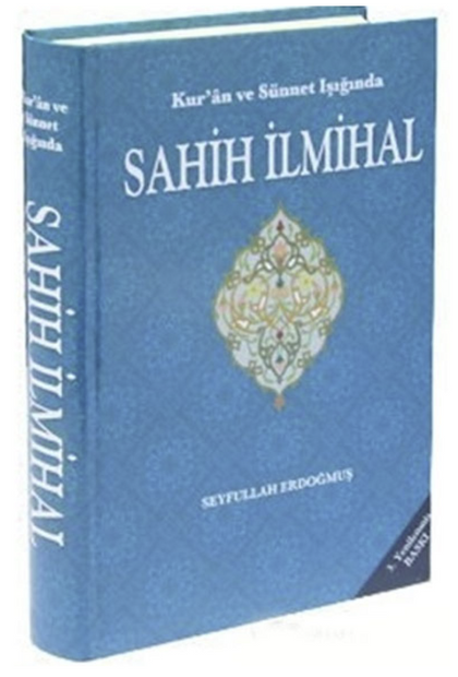 Kur'an ve Sünnet Işığında Sahih İlmihal
