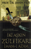 İki Aşkın Zülfikarı İmam-ı Azam