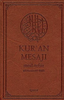 Kur'an Mesajı: Meal-Tefsir (Ciltli, Ortaboy Mushaflı)