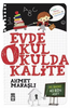 Evde Okul Okulda Kalite