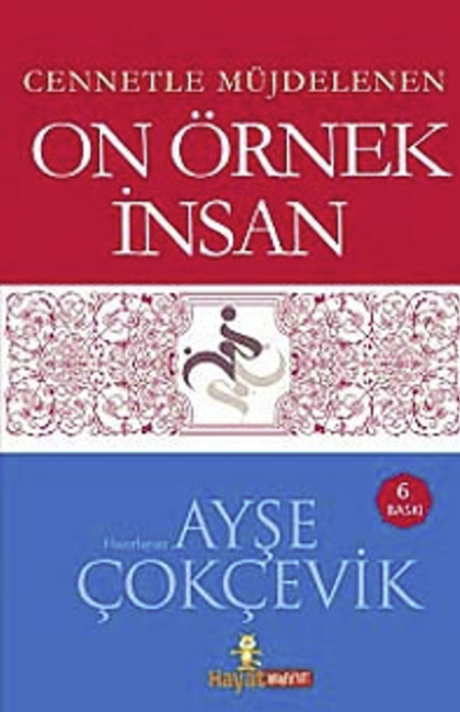 Cennetle Müjdelenen On Örnek İnsan