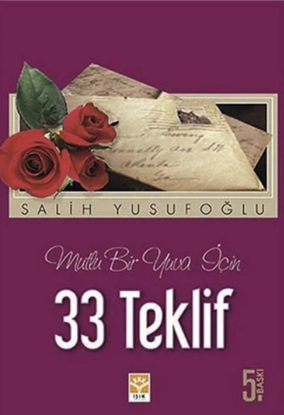Mutlu Bir Yuva İçin 33 Teklif
