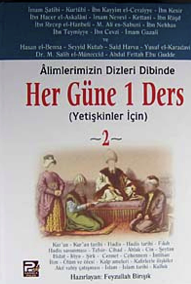 Alimlerimizin Dizleri Dibinde Her Güne 1 Ders (Yetişkinler İçin)