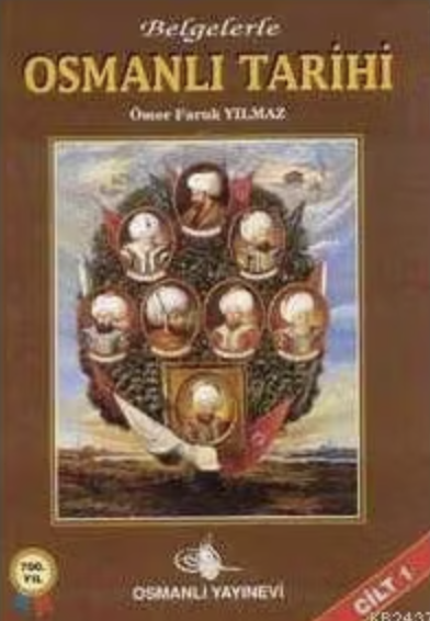 Belgelerle Osmanlı Tarihi
