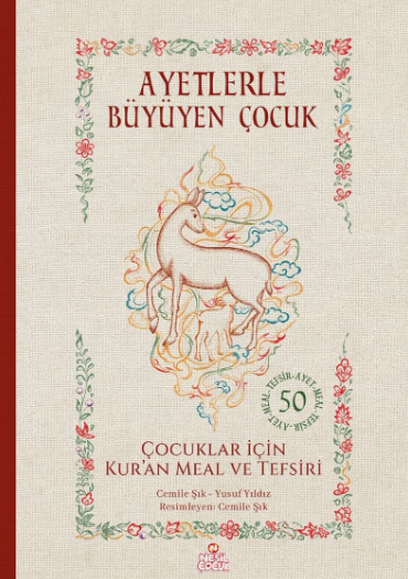Ayetlerle Büyüyen Çocuk - Çocuklar İçin Kur'an Meal ve Tefsiri