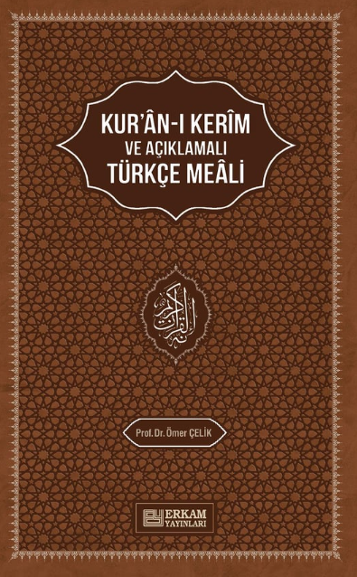 Kur'an-ı Kerim'in Açıklamalı Türkçe Meali