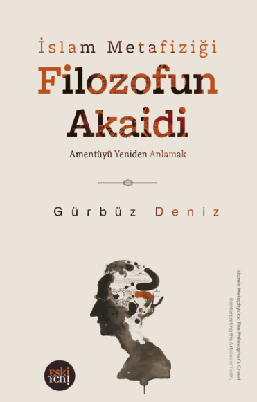 Filozofun Akaidi - Amentüyü Yeniden Anlamak