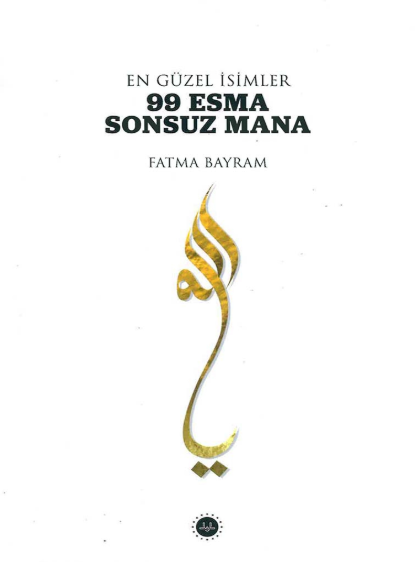 En Güzel İsimler 99 Esma Sonsuz Mana