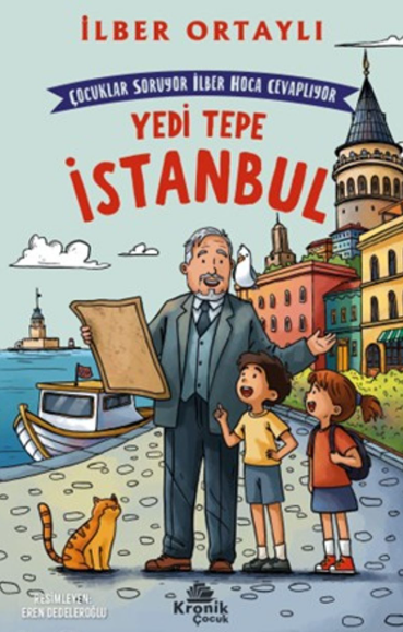 Yedi Tepe İstanbul: Çocuklar Soruyor, İlber Hoca Cevaplıyor