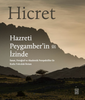 Hicret - Hazreti Peygamber'in İzinde