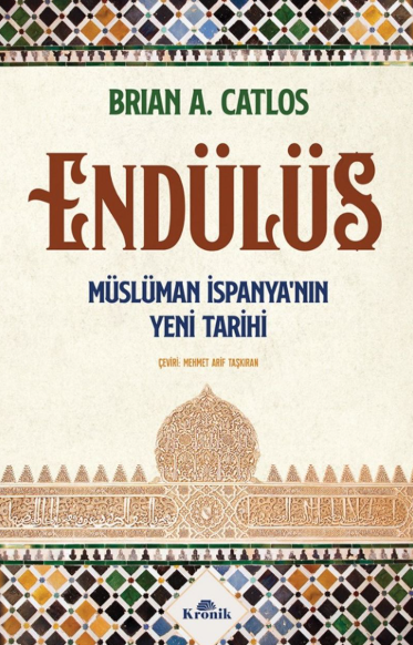 Endülüs - Müslüman İspanya'nın Yeni Tarihi