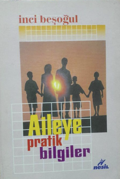 Aileye Pratik Bilgiler