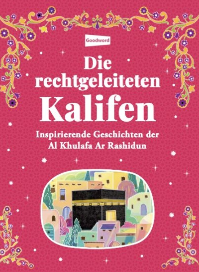 Die rechtgeleiteten Kalifen
