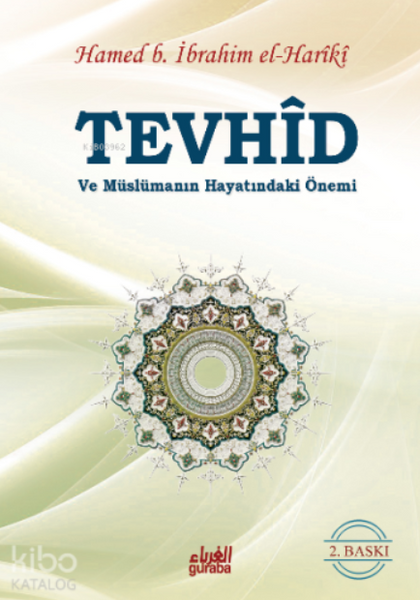 Tevhid Ve Müslüman Hayatındaki Önemi