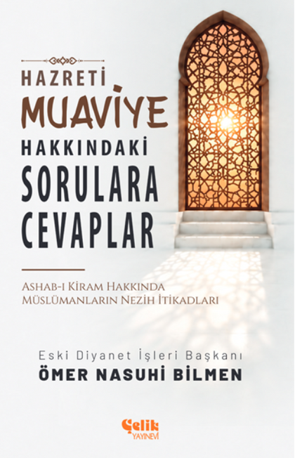 Hazreti Muaviye Hakkındaki Sorulara Cevaplar