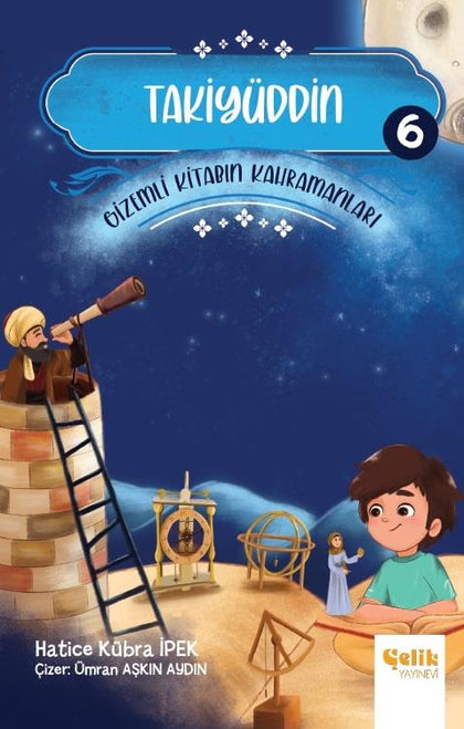 Takiyüddin - Gi̇zemli̇ Ki̇tabın Kahramanları 6
