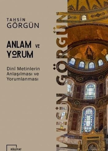 Anlam Ve Yorum