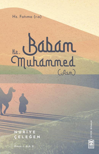 Babam Hz. Muhammed