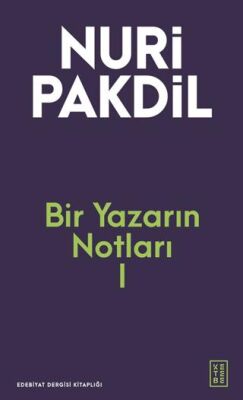 Bir Yazarın Notları I