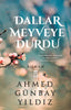Dallar Meyveye Durdu
