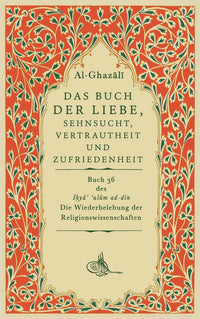 Das Buch der Liebe, Sehnsucht, Vertrautheit und Zufriedenheit