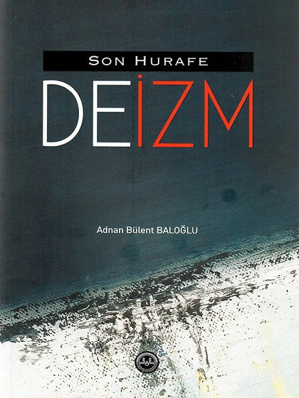 Son Hurafe Deizm