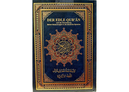 Der Edle Qur“an und die Überzetzung Seiner Bedeutungen in die deutsche Sprache