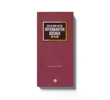 Der Glaube an die offenbarten Bücher im Islam