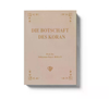 Die Botschaft des Koran
