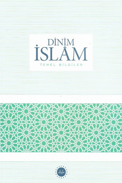 Dinim İslam Temel Bilgiler