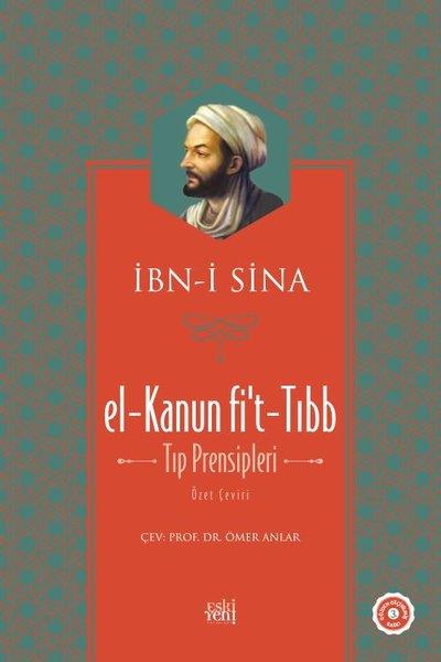 El-Kanun Fi’t Tıbb - Tıp Prensipleri