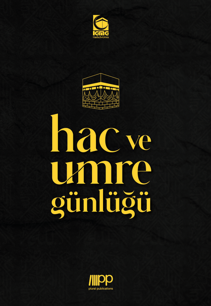 Hac ve Umre Günlüğü