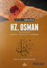 Hz. Osman (ra) - Hayatı, Şahsiyeti, ve Dönemi