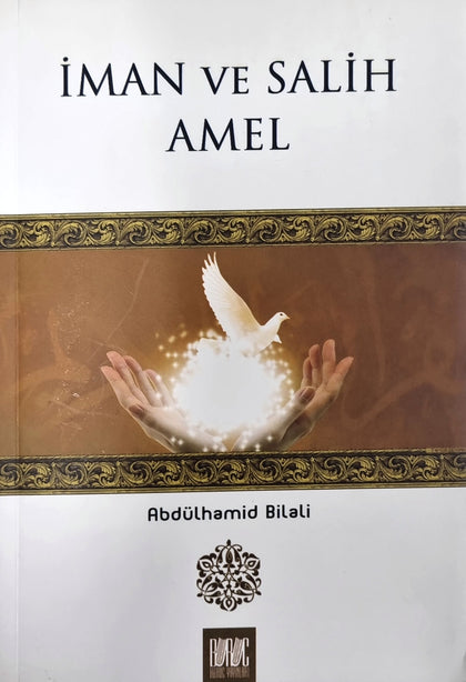 İman ve Salih Amel