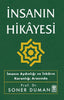 İnsanın Hikayesi - İmanın Aydınlığı Ve İnkarın Karanlığı Arasında