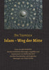 Islam - Weg der Mitte