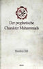 Der Prophetische Charakter Muhammads
