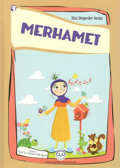 Merhamet (Dini Değerler Serisi)