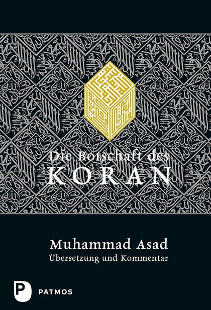 Die Botschaft des Koran