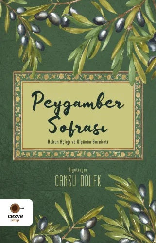 Peygamber Sofrası - Ruhun Açlığı ve Ölçünün Bereketi