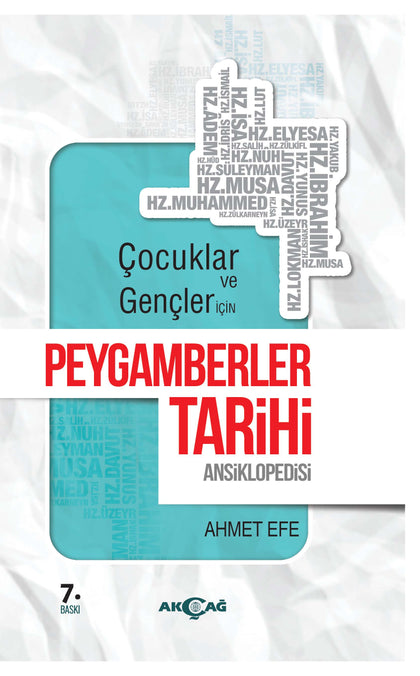 Çocuklar Ve Gençler İçin  Peygamberler Tarihi; Ansiklopedisi