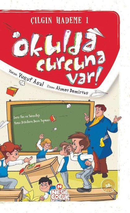 Okulda Curcuna Var - Çılgın Hademe 1
