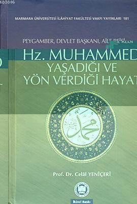 Hz. Muhammed Ve Yaşadığı Hayat