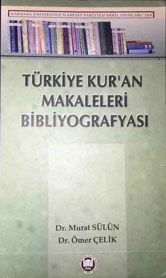 Türkiye Kur'an  Makaleleri Bibliyografyası