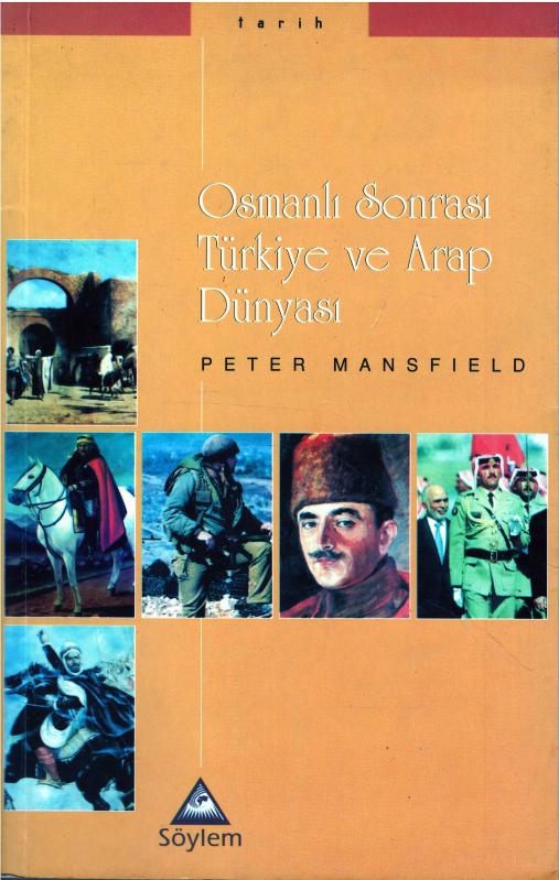Osmanlı Sonrası Türkiye ve Arap Dünyası