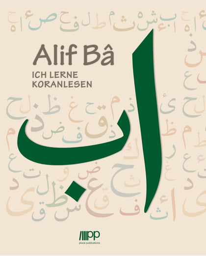 Alif Bâ - Ich lerne Koranlesen