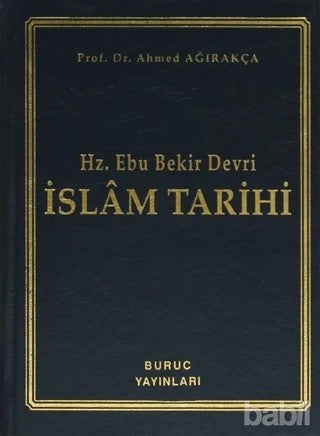 Hz. Ebu Bekir Devri İslâm Tarih