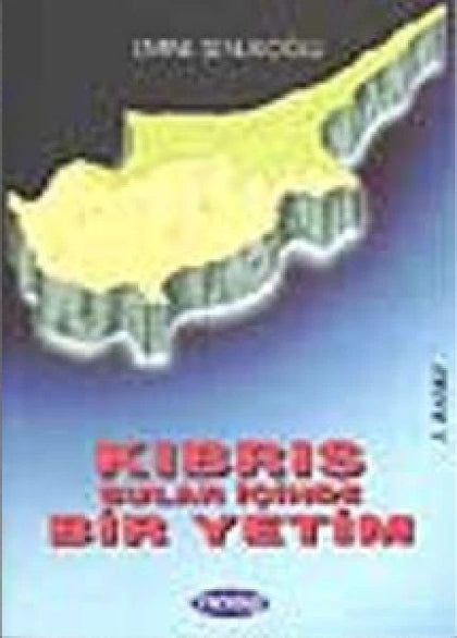 Kıbrıs Sular İçinde Bir Yetim