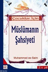 Çocuklar için Müslümanın Şahsiyeti 1