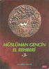 Müslüman Gencin El Rehberi (3 Kitap)